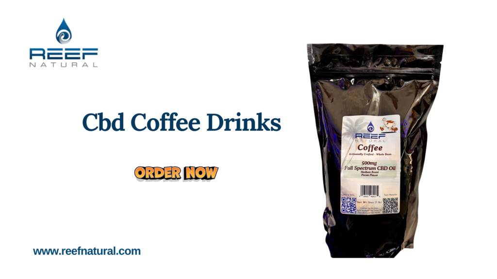 CBD Coffee Drinks for Calm Energy and Balanced Focus