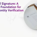 Digital Signature A Trusted Foundation for Secure Identity Verification