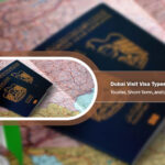 Dubai Visit Visa Types Explained: Tourist, Short-Term, and Long-Term Options
