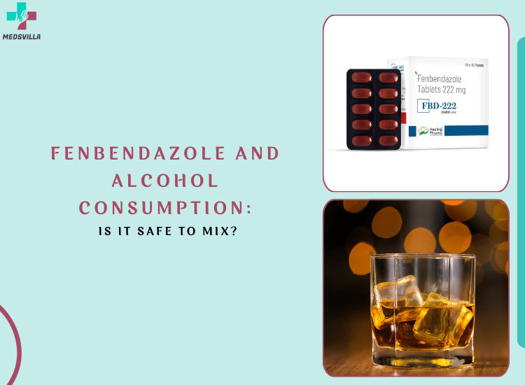 Fenbendazole and Alcohol Use: Can They Be Taken Together Safely?