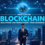 custom blockchain development