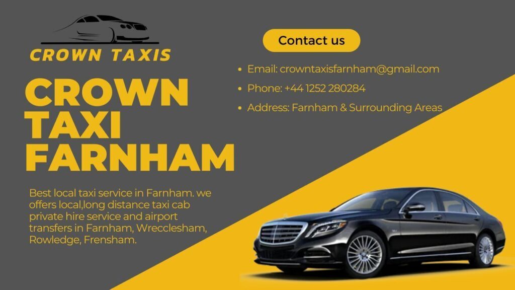 Why Crown Taxis Is the Top Choice for Taxi Farnham