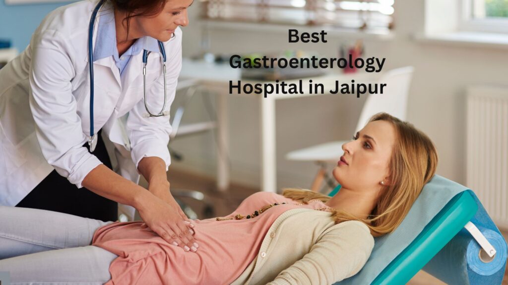 Gastroenterology Hospital in Jaipur